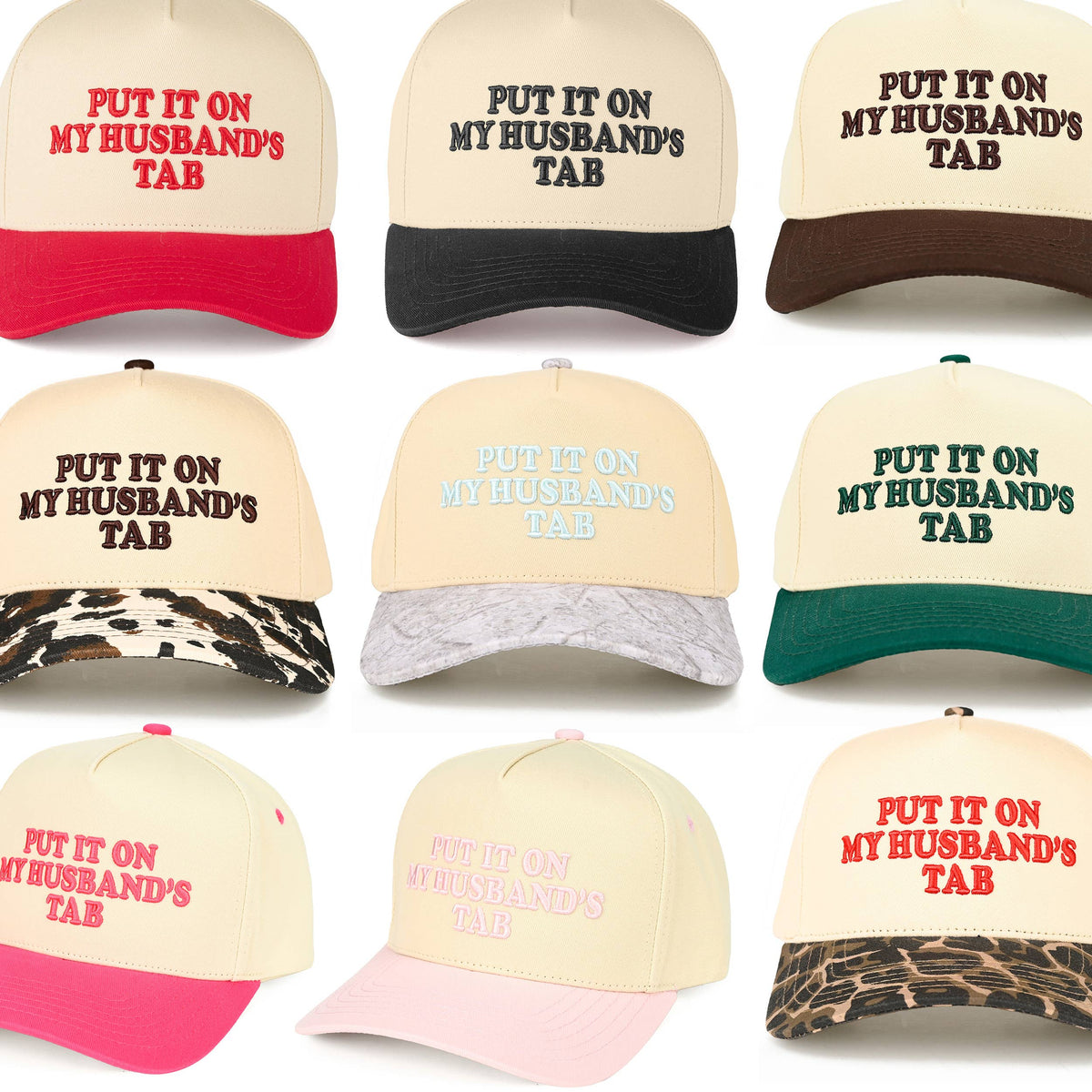 PUT IT ON MY HUSBAND'S TAB Trucker Hat