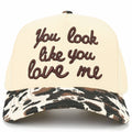 YOU LOOK LIKE YOU LOVE ME